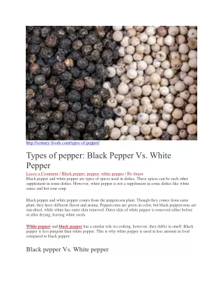 Types of pepper: Black Pepper Vs. White Pepper