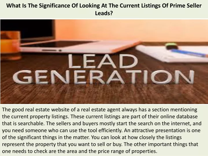 what is the significance of looking at the current listings of prime seller leads
