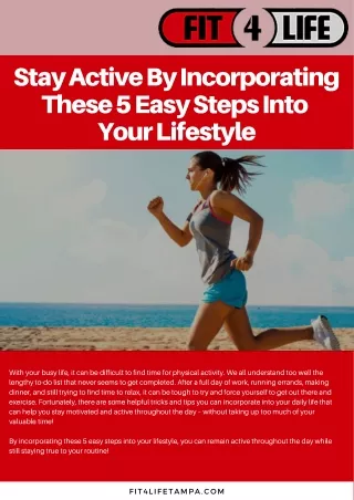 STAY ACTIVE BY INCORPORATING THESE 5 EASY STEPS INTO YOUR LIFESTYLE