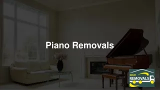 Piano Removals | Gold Removals