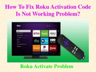 how to fix roku activation code is not working problem