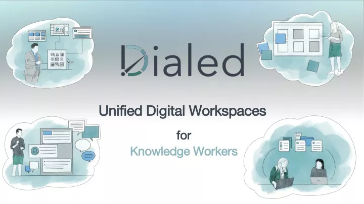 unified digital workspaces