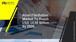 Atrial Fibrillation Market Size, Trends, Share, Research Report Study, Regional and Industry Analysis, Forecast to 2027