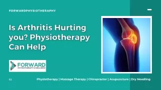 Is Arthritis Hurting you? Physiotherapy Can Help