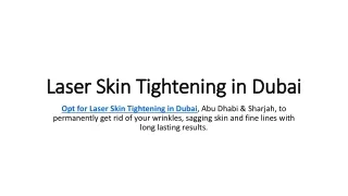 laser skin tightening in dubai