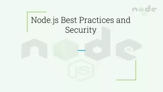 Node.js Best Practices and Security