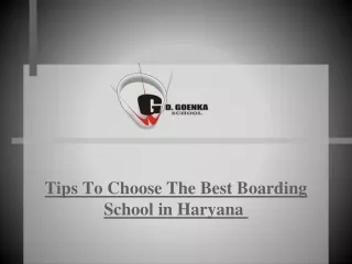 Tips To Choose The Best Boarding School in Haryana 