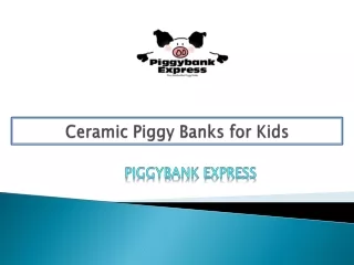 Ceramic Piggy Banks for Kids