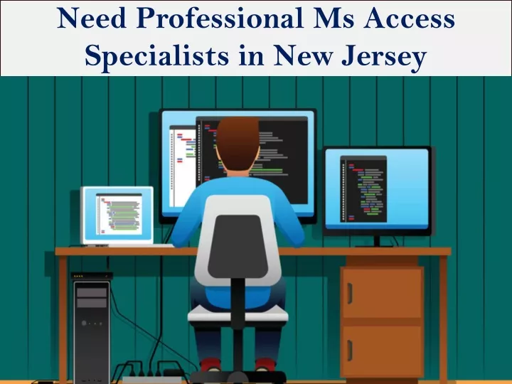 need professional ms access specialists in new jersey