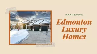 Luxury Real Estate | Edmonton Homes | Mani Bagga