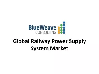 global railway power supply system market