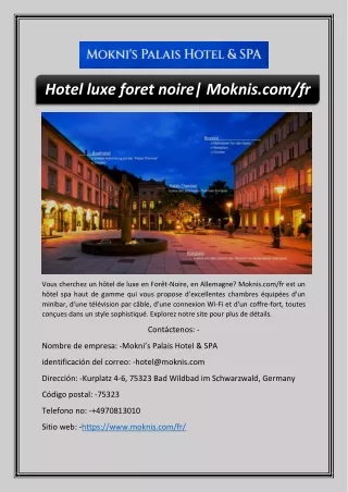 Hotel luxe foret noire| Moknis.com/fr