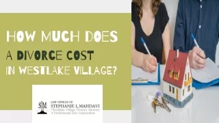 How Much Does A Divorce Cost In Westlake Village?