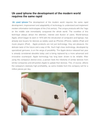 uk used iphone the development of the modern