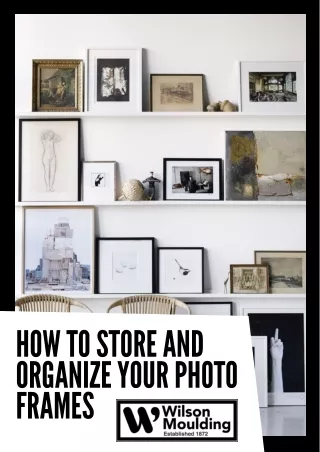 How to Store and Organize Your Photo Frames
