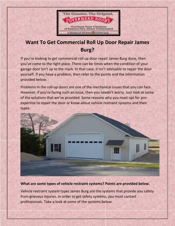 want to get commercial roll up door repair james