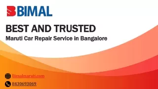 Best and trusted Maruti Car Repair Service in Bangalore