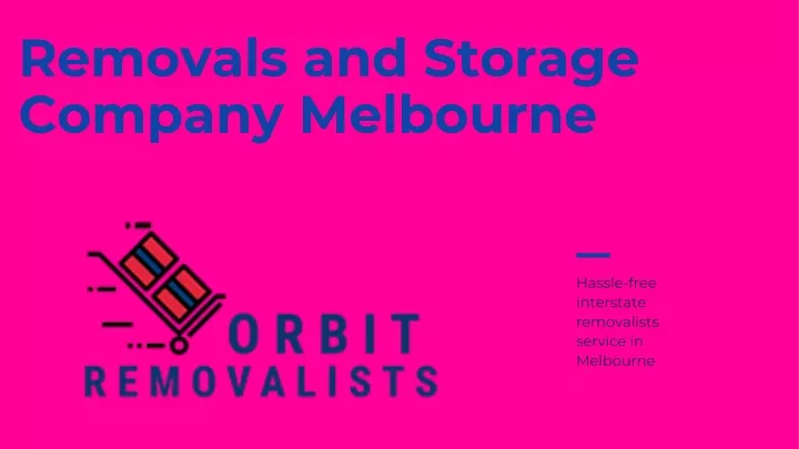 removals and storage company melbourne