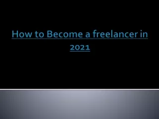 How to Become a Freelancer in 2021