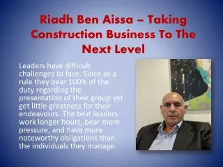Riadh Ben Aissa – Taking Construction Business To The Next Level