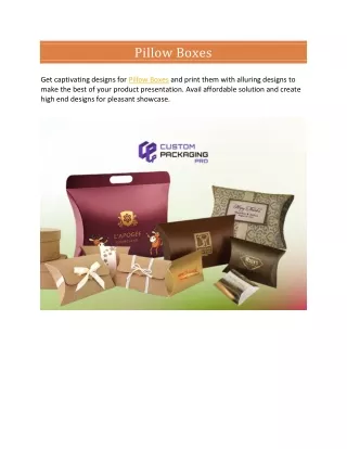 pillow boxes