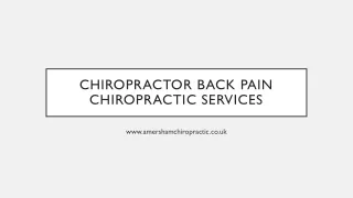 Chiropractor Back Pain | Chiropractic Services - Amersham Chiropractic