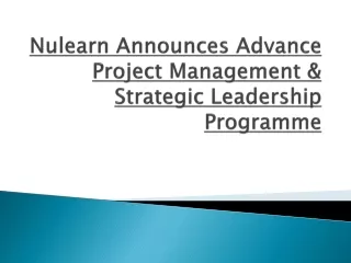 Nulearn Announces Advance Project Management & Strategic Leadership Programme