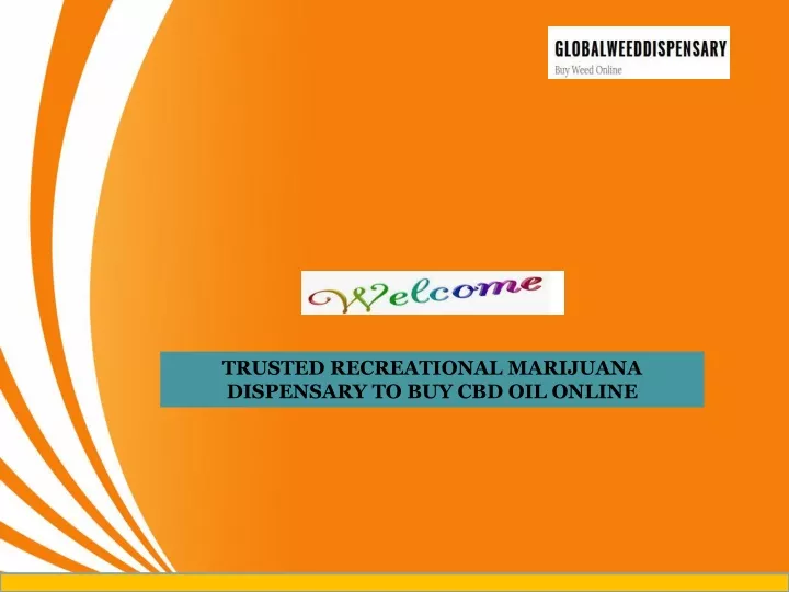 trusted recreational marijuana dispensary