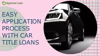 Easy Application Process With Car Title Loans