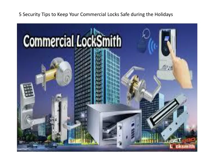 5 security tips to keep your commercial locks