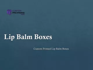 lip balm boxes