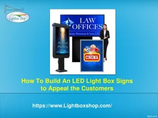 How To Build An LED Light Box Signs to Appeal the Customers