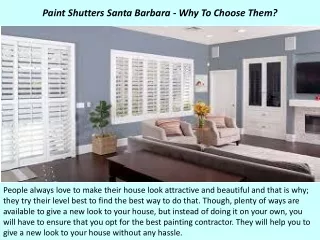 paint shutters santa barbara why to choose them