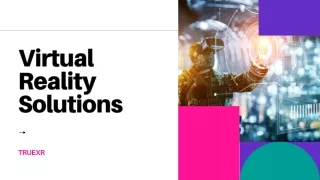 virtual reality solutions