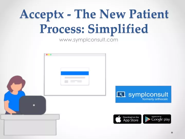 acceptx the new patient process simplified