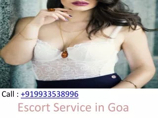 Female partner in Goa are a choice of the many people
