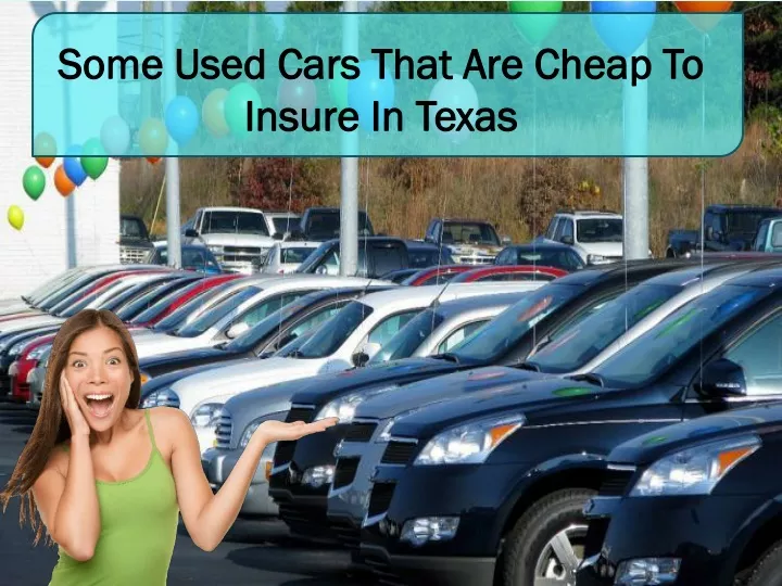 some used cars that are cheap to insure in texas