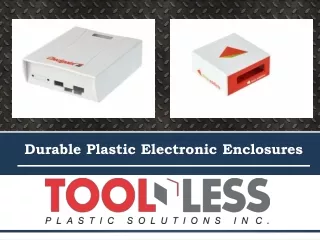 Durable Plastic Electronic Enclosures | Toolless Plastic Solution