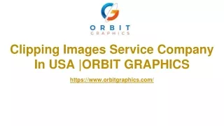 Clipping Image service |ORBIT GRAPHICS