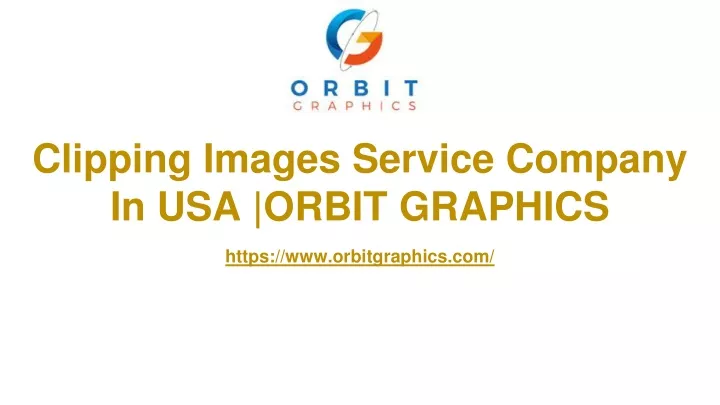 clipping images service company in usa orbit graphics