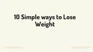 10 simple ways to lose weight