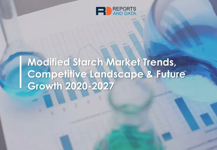 modified starch market trends competitive