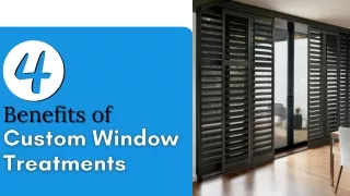 4 Benefits of Custom Window Treatments