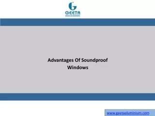advantages of soundproof windows