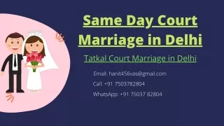 Same Day Court Marriage in Delhi