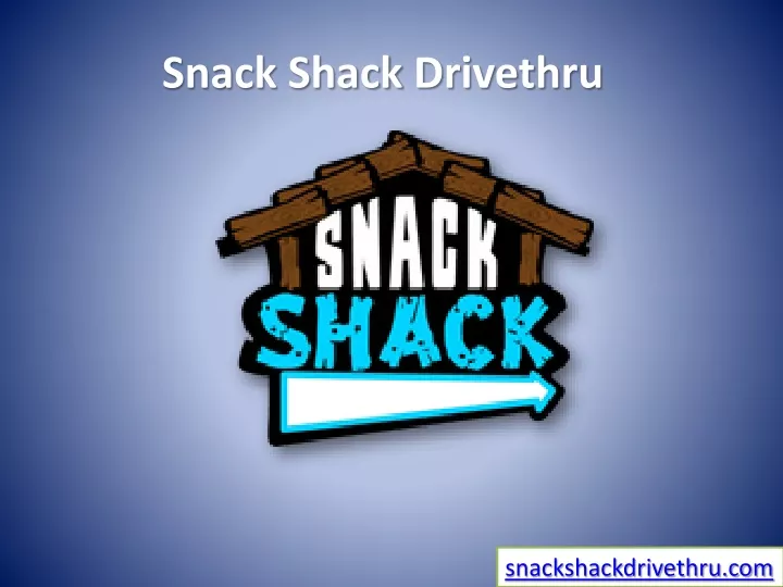 snack shack drivethru
