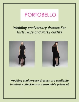 Wedding anniversary dresses For Girls, wife and Party outfits