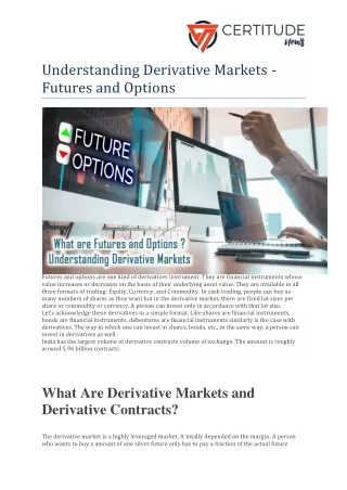 Understanding Derivative Markets - Futures and Options- Certitude News