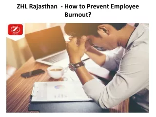 zhl rajasthan how to prevent employee burnout