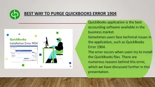 Best way to purge QuickBooks Error 1904